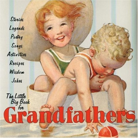 Books: The Little Big Book for Grandfathers  Little Big Book 