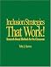Inclusion Strategies That Work!: Research-Based Methods for the Classroom