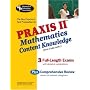 Praxis II Mathematics Content Knowledge Test (Test Code 0061): The Best Teachers' Test Preparation