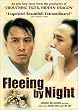 Fleeing By Night