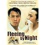 Fleeing By Night