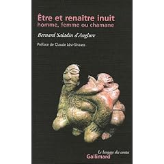 Etre et renaître inuit, homme, femme ou chamane