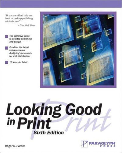 Looking Good in Print 193309706X pdf