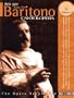 Arias for Baritone Volume 4: Cantolopera Series