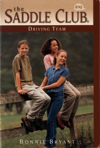 Driving Team (Saddle Club(R))