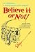 Ripley's Believe It or Not!: In CelebrationÂ… A special reissue of the original! (Ripley's Believe It or Not (Hardback))