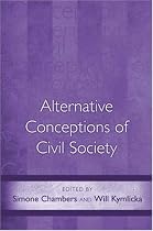 Alternative Conceptions of Civil Society (Ethikon Series in Comparative Ethics)