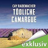 Tödliche Camargue