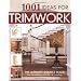 1001 Ideas for Trimwork