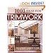 1001 Ideas for Trimwork (Home Decorating) (English and English Edition)