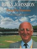 Forty-five summers : personal memories of 264 test matches seen from the commentary box