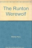 The Runton werewolf