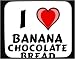 I Love Banana Chocolate Bread Pudding Decorated Mouse Pad