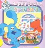 Happy Easter, Sprinkles! (Blue's Clues)