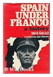 Spain Under Franco: A History