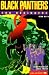 Black Panthers for Beginners
