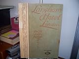 Langham Hotel London (1908-1909)