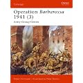 Operation Barbarossa 1941: Army Group Center: v. 3 (Campaign)