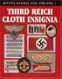 Third Reich Cloth Insignia: Service Badges and Emblems 1