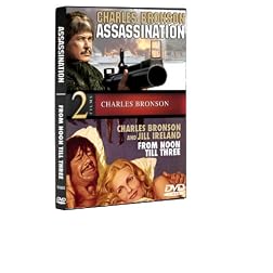 From Noon Til Three / Assassination (Charles Bronson, Jill Ireland)