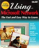 Using the Microsoft Network (User Friendly Reference)