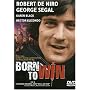 Born to Win