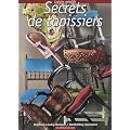 Secrets de tapissiers
