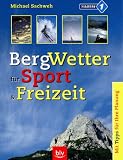 cover of Bergwetter für Sport und Freizeit