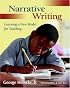 Narrative Writing: Learning a New Model for Teaching