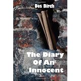 The Diary of an Innocentby Des Birch