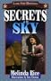 Secrets In The Sky: Lone Star Heroines (Lone Star Heroinesaa Series for Young Adolescents)