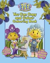 You Can Copy and Colour ("Fifi and the Flowertots")