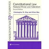Constitutional Law: National Power and Federalism (Examples & Explanations Series)