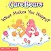 Books : Care Bears What Makes You Happy?(Care Bears) (Care Bears)