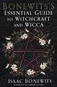 Bonewits's Essential Guide to Witchcraft and Wicca
