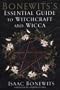Bonewits's Essential Guide to Witchcraft and Wicca