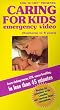 Caring For Kids Emergency Video: Learn choking rescue, CPR, rescue breathing (Newborns to 8 years) [VHS]