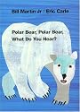 Polar Bear, Polar Bear, What Do You Hear? (Brown Bear and Friends)