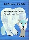 Polar Bear, Polar Bear, What Do You Hear? (Storytime Giants)