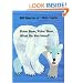 Polar Bear, Polar Bear, What Do You Hear? (Brown Bear and Friends)