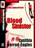Blood Sinister (A Bill Slider mystery)