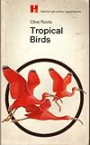 Tropical birds