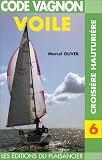 Code voile 6 : Croisière hauturière