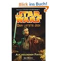 Star Wars - Der letzte Jedi, Bd. 1: Auf verlorenem Posten