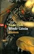 Blinde G�ttin.
