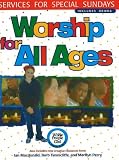 Worship for All Ages: Services for Special Sundays (Whole People of God Library)