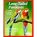 Long-Tailed Parakeets (Complete Pet Owner's Manual)