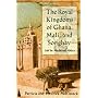 The Royal Kingdoms of Ghana, Mali, and Songhay: Life in Medieval Africa
