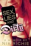 Sex, Lies and The Dirty
