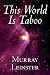 This World Is Taboo